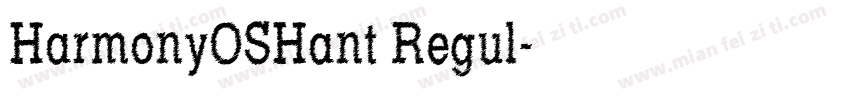 HarmonyOSHant Regul字体转换